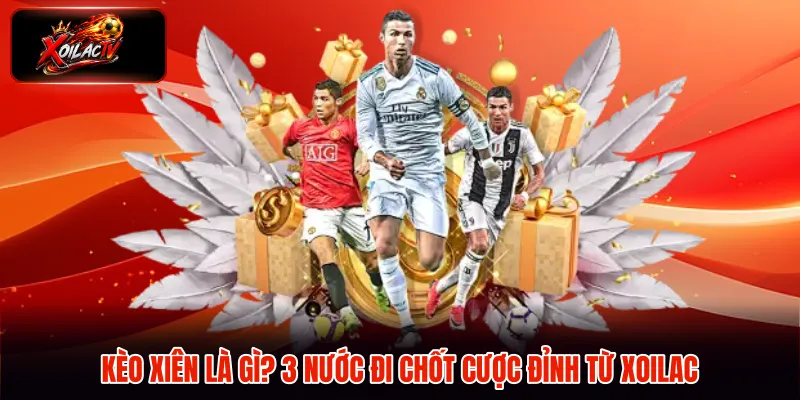 kèo xiên