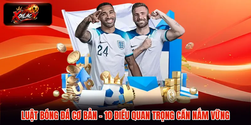 luật bóng đá cơ bản